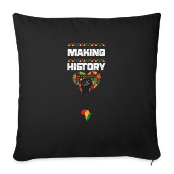 Making History - Sofa pillowcase 17,3'' x 17,3'' (45 x 45 cm) - black - Front