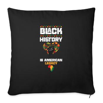 Black History is American Legacy - Sofa pillowcase 17,3'' x 17,3'' (45 x 45 cm) - black - Front