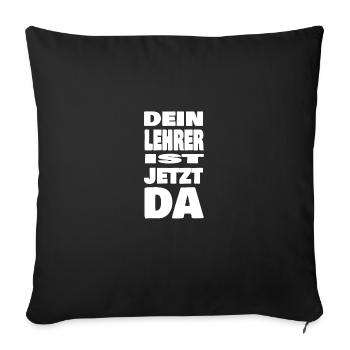 Lehrer - Sofakissenbezug 45 x 45 cm - Schwarz - Vorne