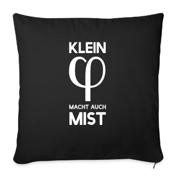 Klein Phi macht auch Mist - Klein Vieh macht auch - Sofakissenbezug 45 x 45 cm - Schwarz - Vorne