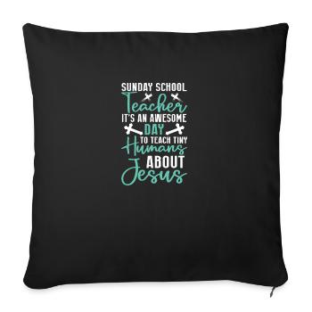 Faithful Servant Christian Sunday School Teacher - Sofa pillowcase 17,3'' x 17,3'' (45 x 45 cm) - black - Front