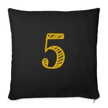 5 YEARS. 5th ANNIVERSARY. BIRTHDAY 5 YEARS. FIVE - Sofa pillowcase 17,3'' x 17,3'' (45 x 45 cm) - black - Front