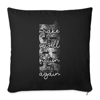 1984 - Faire de la fiction à nouveau Orwell - Housse de coussin décorative 45 x 45 cm - noir - Devant