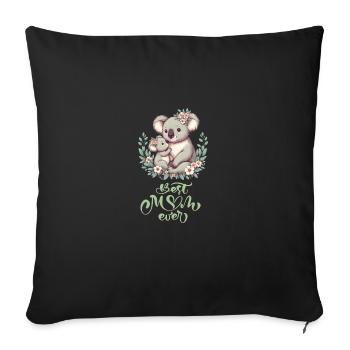 Best Mom Ever Koala Embrace Floral Wreath - Sofakissenbezug 45 x 45 cm - Schwarz - Vorne