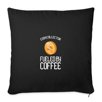 Coin collectors collect coins - Sofa pillowcase 17,3'' x 17,3'' (45 x 45 cm) - black - Front