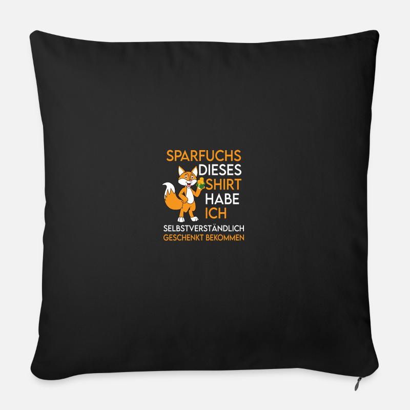 Sparfuchs Sparer lustig - Sofakissenbezug 45 x 45 cm - Schwarz
