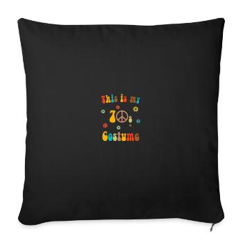 This Is My 70s Costume - Sofa pillowcase 17,3'' x 17,3'' (45 x 45 cm) - black - Front