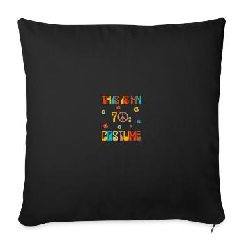 This Is My 70s Costume - Sofa pillowcase 17,3'' x 17,3'' (45 x 45 cm) - black - Front