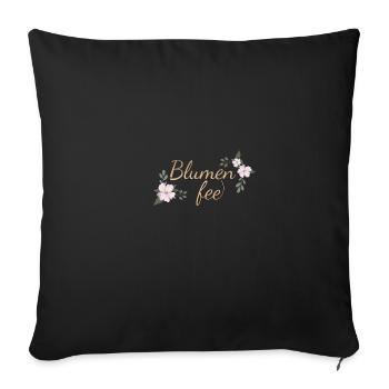 Blumenfee - Blumenladen - Sofakissenbezug 45 x 45 cm - Schwarz - Vorne