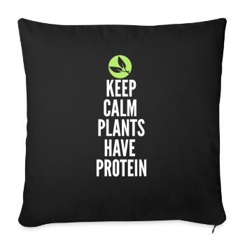 Keep Calm Plants Have Protein - Sofa pillowcase 17,3'' x 17,3'' (45 x 45 cm) - black - Front
