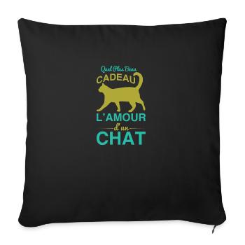 Cadeau l'amour d'un chat - Sofa pillowcase 17,3'' x 17,3'' (45 x 45 cm) - black - Front