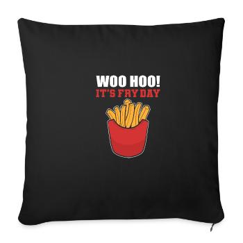 Es ist Bratentag Engagierter Arbeiter Geschenk - Sofakissenbezug 45 x 45 cm - Schwarz - Vorne