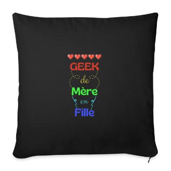 Geek de mère en fille - Housse de coussin décorative 45 x 45 cm - noir - Devant