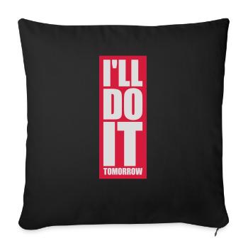 Citation de Do It Tomorrow - Housse de coussin décorative 45 x 45 cm - noir - Devant
