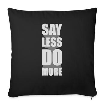 Dire moins faire plus - Housse de coussin décorative 45 x 45 cm - noir - Devant