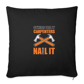 Tischler nageln es Holzarbeiter Geschenk - Sofakissenbezug 45 x 45 cm - Schwarz - Vorne