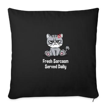Fresh sarcasm serves funny sarka daily - Sofa pillowcase 17,3'' x 17,3'' (45 x 45 cm) - black - Front