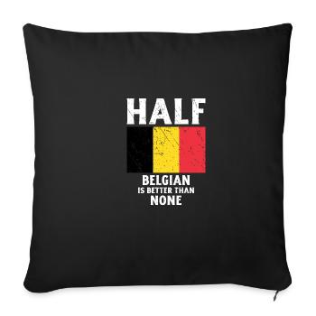 La moitié de la Belgique, c’est mieux que pas de fla nationale - Housse de coussin décorative 45 x 45 cm - noir - Devant