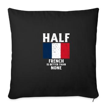 Un demi-Français vaut mieux que pas de drapeau national - Housse de coussin décorative 45 x 45 cm - noir - Devant