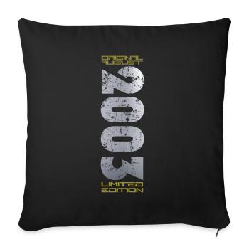 21st Birthday Original August 2003 Vintage 2003 - Sofa pillowcase 17,3'' x 17,3'' (45 x 45 cm) - black - Front