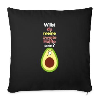 Shirt Willst du meine zweite Hälfte sein Geschenk - Sofakissenbezug 45 x 45 cm - Schwarz - Vorne
