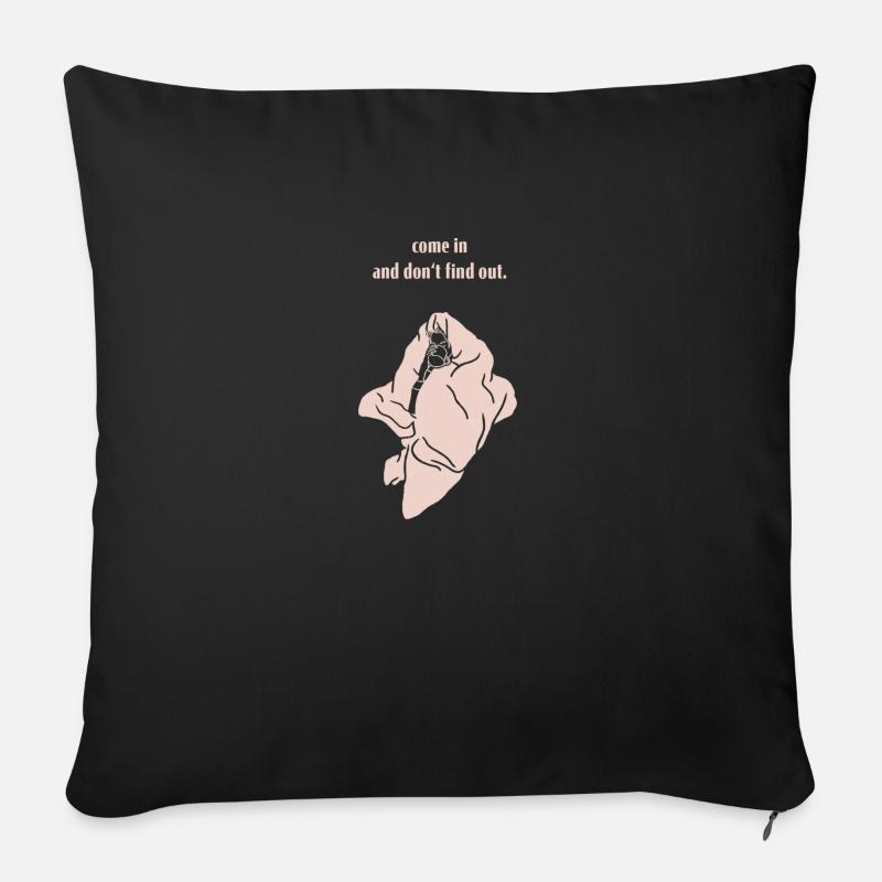 Non-motivational quotes - come in find out - Sofakissenbezug 45 x 45 cm - Schwarz