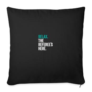 Referee Sayings Shiri Jersey Gift - Sofa pillowcase 17,3'' x 17,3'' (45 x 45 cm) - black - Front