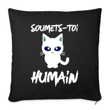 "Soumets-Toi Humain" - Housse de coussin décorative 45 x 45 cm - noir - Devant