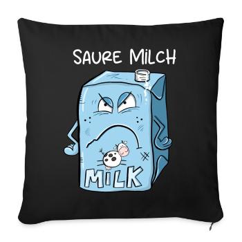 Saure Milch sagt Nö I Milchkarton I Statement - Sofakissenbezug 45 x 45 cm - Schwarz - Vorne