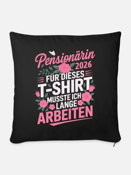 Pensionärin 2026 - Sofakissenbezug 45 x 45 cm - Schwarz