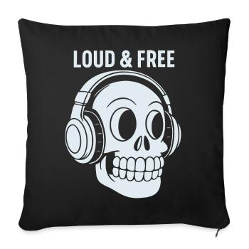 Skull Headphones Loud Free - Sofa pillowcase 17,3'' x 17,3'' (45 x 45 cm) - black - Front