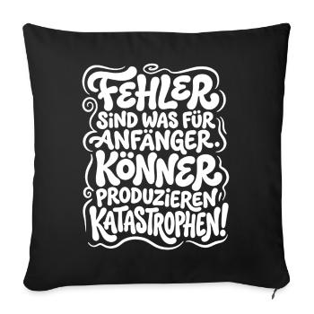Experts produce catastrophes - Sofa pillowcase 17,3'' x 17,3'' (45 x 45 cm) - black - Front
