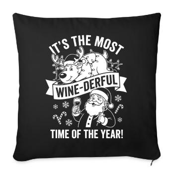 It’s the Most Wine-derful Time - Sofakissenbezug 45 x 45 cm - Schwarz - Vorne