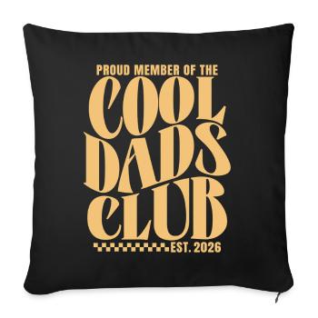 Cool Dads Club - Dad-to-be 2026 Gift - Sofa pillowcase 17,3'' x 17,3'' (45 x 45 cm) - black - Front
