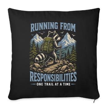 Fuir les responsabilités - Un sentier à la fois - Housse de coussin décorative 45 x 45 cm - noir - Devant