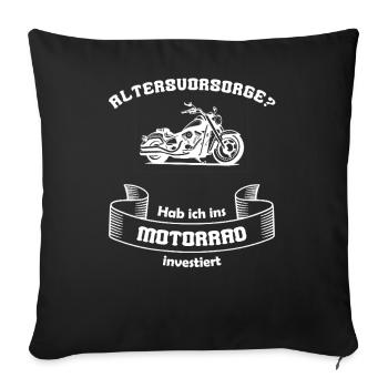 Altersvorsorge Motorrad – Biker Spruch - Sofakissenbezug 45 x 45 cm - Schwarz - Vorne
