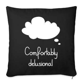 Comfortably Delusional, White - Sofa pillowcase 17,3'' x 17,3'' (45 x 45 cm) - black - Front