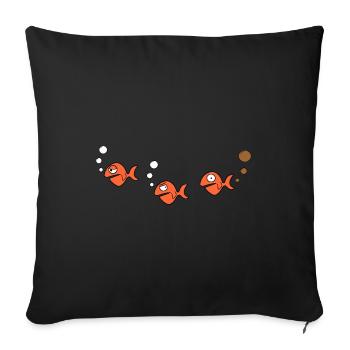 Lustige Fische | Meer, Luftblase, Furz - Sofakissenbezug 45 x 45 cm - Schwarz - Vorne