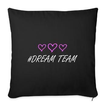 Dream Team Heart Love - Sofa pillowcase 17,3'' x 17,3'' (45 x 45 cm) - black - Front