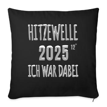 Heat wave 2025 - Sofa pillowcase 17,3'' x 17,3'' (45 x 45 cm) - black - Front