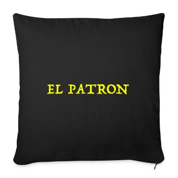 El Patron! Mafia Pablo Escobar lustige Sprüche Fun - Sofakissenbezug 45 x 45 cm - Schwarz - Vorne