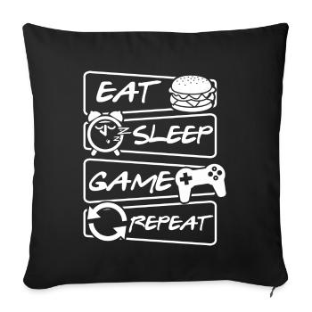 Eat Sleep Game Repeat - Gamer - Sofakissenbezug 45 x 45 cm - Schwarz - Vorne