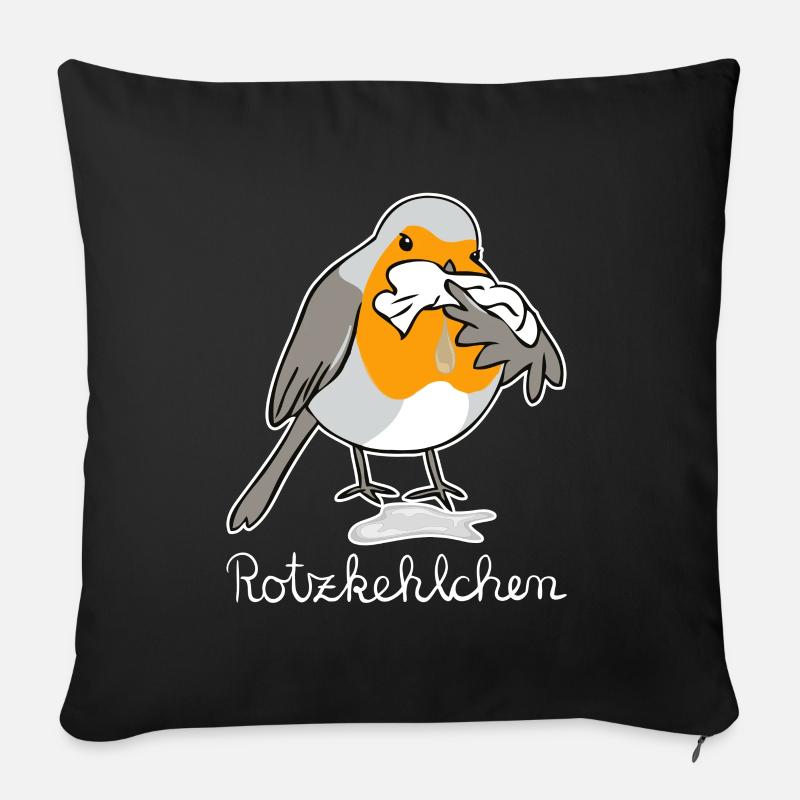 Rotzkehlchen hell Rotkehlchen hat Schnupfen - Sofakissenbezug 45 x 45 cm - Schwarz