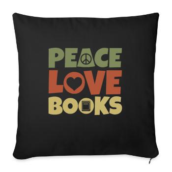 Peace Love Books - Sofa pillowcase 17,3'' x 17,3'' (45 x 45 cm) - black - Front