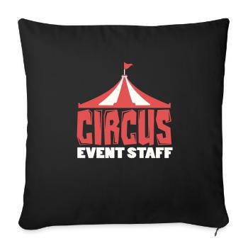 Circus Event Staff - Sofa pillowcase 17,3'' x 17,3'' (45 x 45 cm) - black - Front