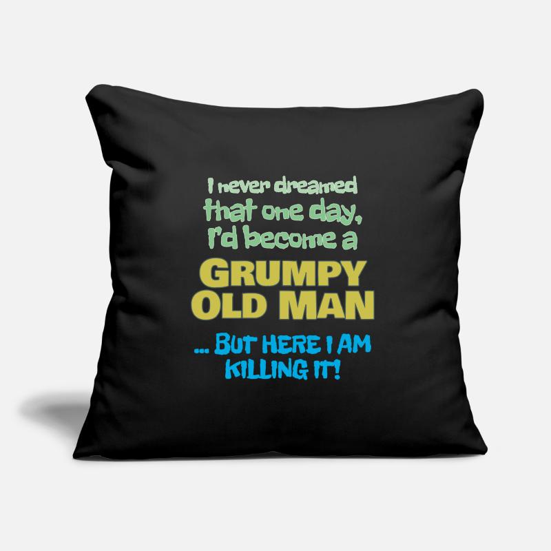 Become A Grumpy Old Man Sofa pillowcase 17,3'' x 17,3'' (45 x 45 cm)