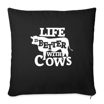Life is Better With Cows Around - Sofa pillowcase 17,3'' x 17,3'' (45 x 45 cm) - black - Front