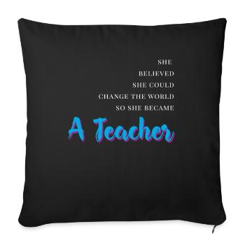 So She Became A Teacher - Sofa pillowcase 17,3'' x 17,3'' (45 x 45 cm) - black - Front