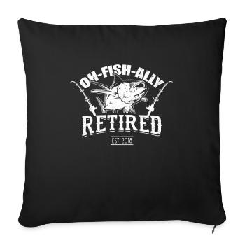 Oh Fish Ally Retired Est 2018 Retirement Party Lov - Sofa pillowcase 17,3'' x 17,3'' (45 x 45 cm) - black - Front