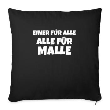 Einer Für Alle Alle Für Malle - Sofakissenbezug 45 x 45 cm - Schwarz - Vorne